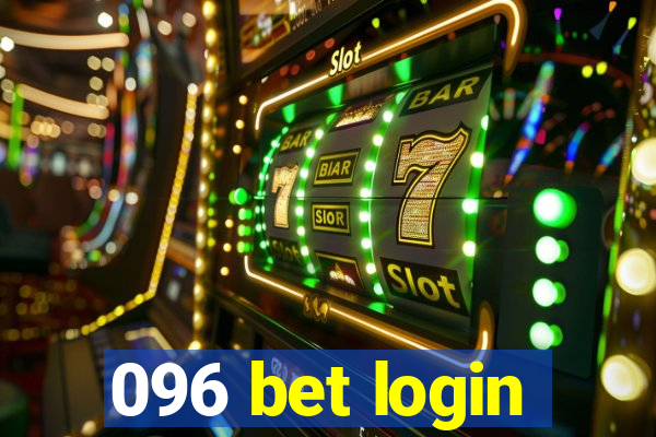 096 bet login